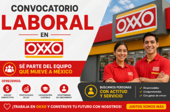 OXXO: Nuevas Ofertas de Trabajo para Personas Interesadas en Postular